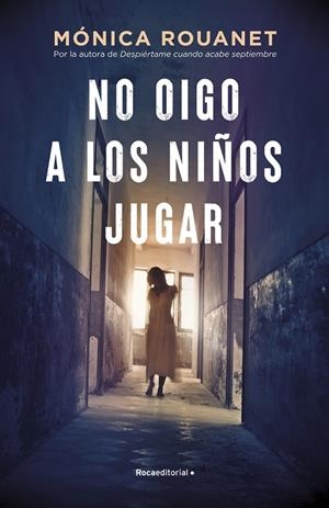 No oigo a los niños jugar | 9788418417283 | Rouanet, Mónica | Librería online de Figueres / Empordà