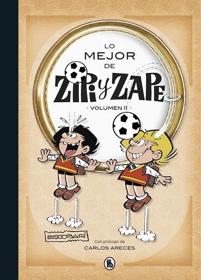 Lo mejor de Zipi y Zape II (Lo mejor de... #02) | 9788402424051 | Escobar, Josep | Llibreria online de Figueres i Empordà