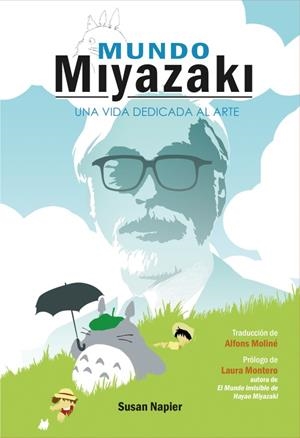 MUNDO MIYAZAKI | 9788418510540 | Napier, Susan | Llibreria online de Figueres i Empordà