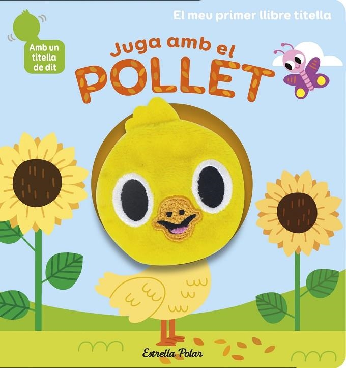 Juga amb el pollet. Llibre titella | 9788418135910 | Billet, Marion | Llibreria online de Figueres i Empordà