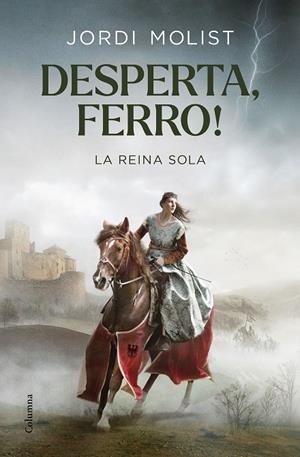 Desperta, ferro! La reina sola | 9788466427883 | Molist, Jordi | Llibreria online de Figueres i Empordà
