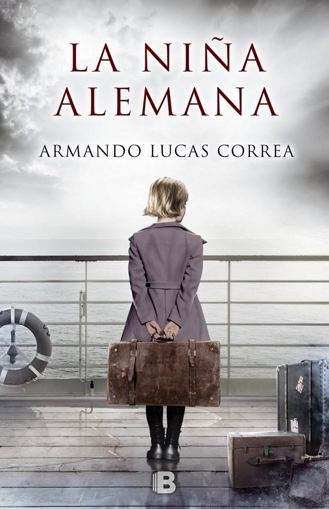 La niña alemana | 9788466660044 | Lucas Correa, Armando | Llibreria online de Figueres i Empordà