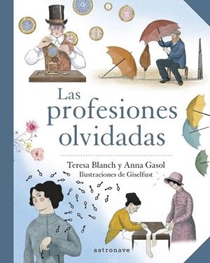 LAS PROFESIONES OLVIDADAS | 9788467945744 | Llibreria online de Figueres i Empordà