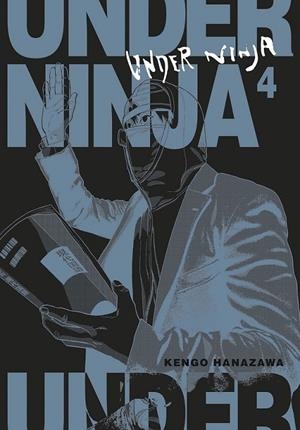 UNDER NINJA #04 | 9788467945294 | Librería online de Figueres / Empordà
