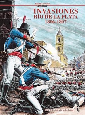 Invasiones. Río de la Plata 1806-1807 | 9788409290956 | Librería online de Figueres / Empordà