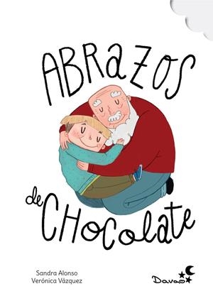 Abrazos de chocolate | 9788412356205 | Alonso Villar, Sandra | Librería online de Figueres / Empordà