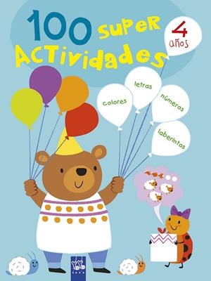 100 súper actividades 4 años | 9788408221395 | YOYO | Llibreria online de Figueres i Empordà