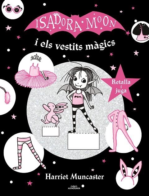 La Isadora Moon. La Isadora Moon i els vestits màgics | 9788420440156 | Muncaster, Harriet | Librería online de Figueres / Empordà