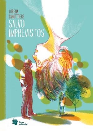 Salvo imprevistos | 9788412309126 | Canottiere, Lorena | Llibreria online de Figueres i Empordà