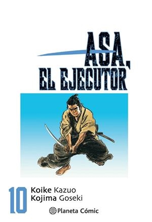 Asa el ejecutor #10/10 | 9788491460572 | Koike, Kazuo/Kojima, Goseki | Llibreria online de Figueres i Empordà