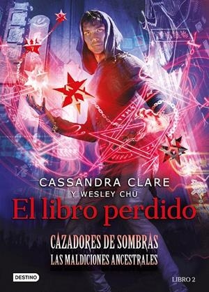 El libro perdido (Cazadores de Sombras. Las maldiciones ancestrales #02) | 9788408241980 | Clare, Cassandra | Llibreria online de Figueres i Empordà
