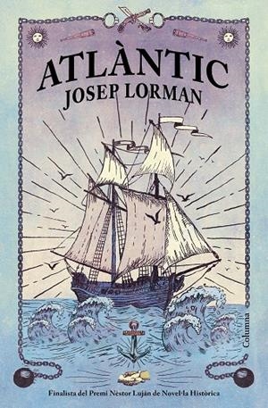 Atlàntic | 9788466427890 | Lorman Roig, Josep | Librería online de Figueres / Empordà