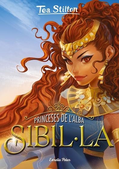 Princeses de l'alba #03. Sibil·la | 9788418444098 | Stilton, Tea | Llibreria online de Figueres i Empordà
