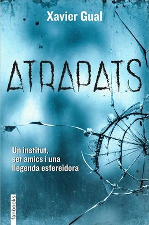 Atrapats | 9788418327438 | Gual Vadillo, Xavier | Llibreria online de Figueres i Empordà