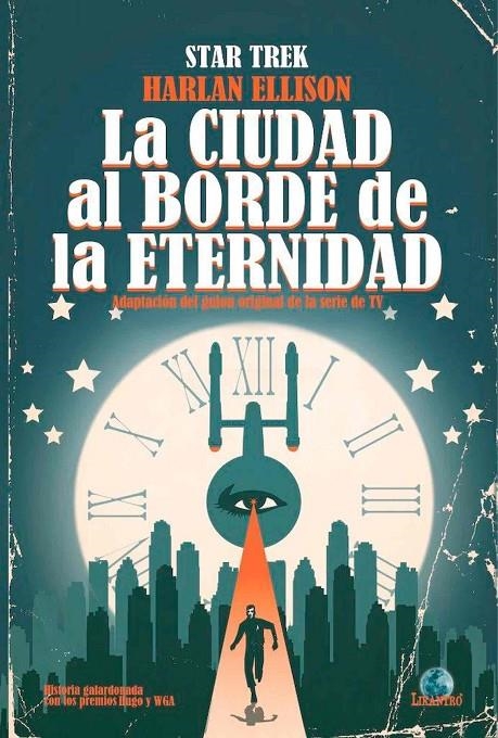 Star Trek. La ciudad al borde de la eternidad | 9788412169249 | Ellison, Harlan/Tipton, Scott/Tipton, David/Woodward, J.K. | Llibreria online de Figueres i Empordà