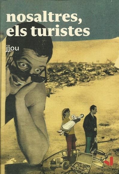 Nosaltres els turistes | 9788494943751 | Hernandez, Josep | Llibreria online de Figueres i Empordà