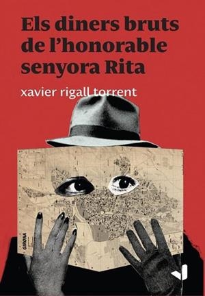 Els diners bruts de la senyora Rita | 9788494943782 | Rigall Torrents, Xavier | Llibreria online de Figueres i Empordà