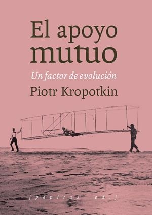 El apoyo mutuo | 9788415862727 | Kropotkin, Piotr Alekséyevich | Librería online de Figueres / Empordà