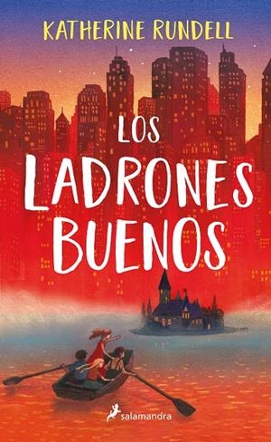 Los ladrones buenos | 9788418174285 | Rundell, Katherine | Librería online de Figueres / Empordà