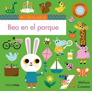 Bea en el parque | 9788408234845 | Crowton, Melissa | Librería online de Figueres / Empordà