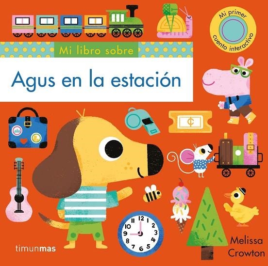 Agus en la estación | 9788408234852 | Crowton, Melissa | Llibreria online de Figueres i Empordà