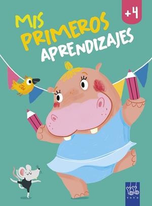Mis primeros aprendizajes +4 | 9788408240020 | YOYO | Llibreria online de Figueres i Empordà