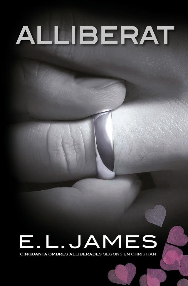 Alliberat («Cinquanta ombres» segons en Christian Grey 3) | 9788418062179 | James, E.L. | Llibreria online de Figueres i Empordà