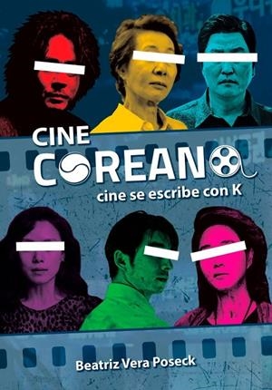 CINE COREANO | 9788418510564 | Vera Poseck, Beatriz | Llibreria online de Figueres i Empordà