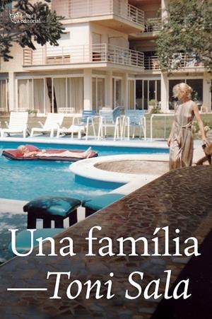 UNA FAMÍLIA | 9788412254693 | Sala Isern, Toni | Llibreria online de Figueres i Empordà