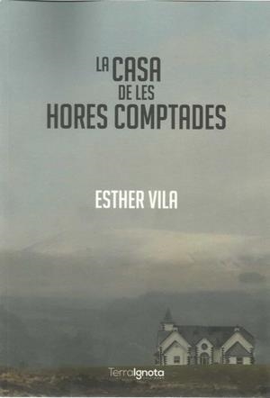 La casa de les hores comptades | 9788412358247 | Vila i Planas, Esther | Llibreria online de Figueres i Empordà