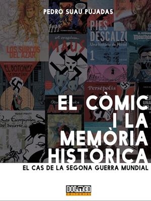 EL CÒMIC I LA MEMÒRIA HISTÒRICA | 9788418510625 | Suau Pujadas, Pedro | Librería online de Figueres / Empordà