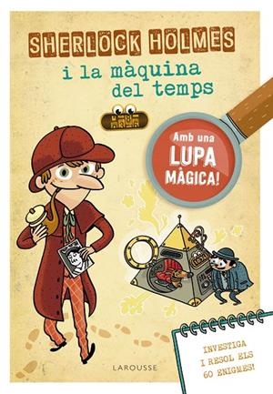 Sherlock Holmes i la màquina del temps | 9788418100970 | Lebrun, Sandra | Librería online de Figueres / Empordà