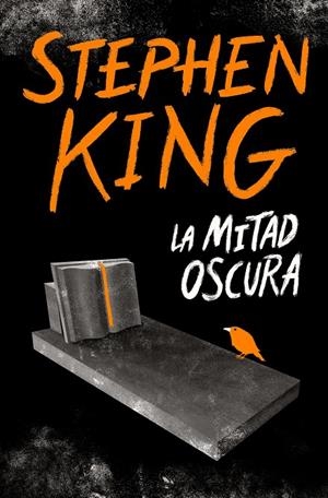 La mitad oscura | 9788466356770 | King, Stephen | Llibreria online de Figueres i Empordà