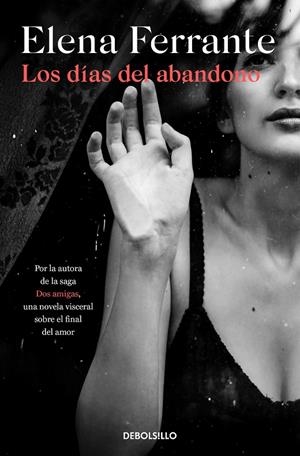 Los días del abandono | 9788466353571 | Ferrante, Elena | Llibreria online de Figueres i Empordà