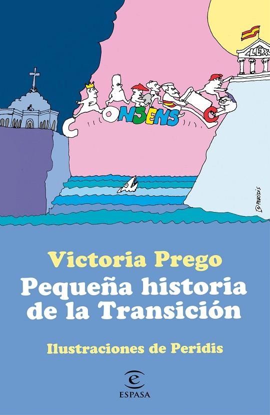 Pequeña historia de la Transición | 9788467062533 | Prego, Victoria | Librería online de Figueres / Empordà
