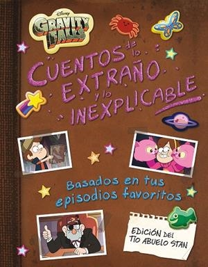 Gravity Falls. Cuentos de lo extraño y lo inexplicable | 9788418335662 | Disney | Llibreria online de Figueres i Empordà