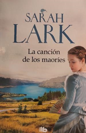 La canción de los maoríes (Trilogía de la Nube Blanca #02) | 9788413143446 | Lark, Sarah | Llibreria online de Figueres i Empordà