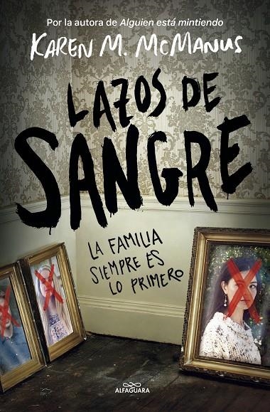 Lazos de sangre | 9788420453620 | McManus, Karen M. | Llibreria online de Figueres i Empordà