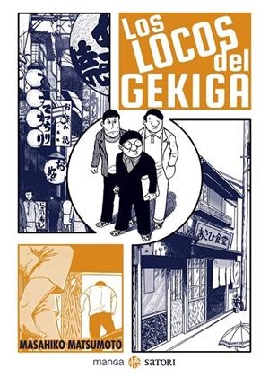 LOS LOCOS DEL GEKIGA | 9788417419721 | Matsumoto, Masahiko | Llibreria online de Figueres i Empordà
