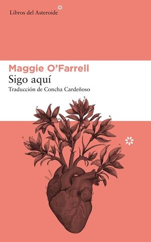 Sigo aquí | 9788417007713 | O'Farrell, Maggie | Librería online de Figueres / Empordà
