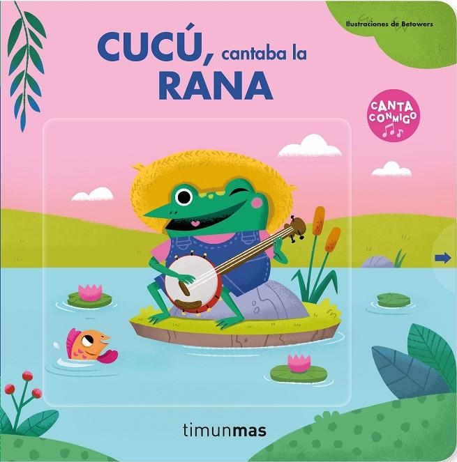 Cucú, cantaba la rana | 9788408237877 | Betowers | Llibreria online de Figueres i Empordà