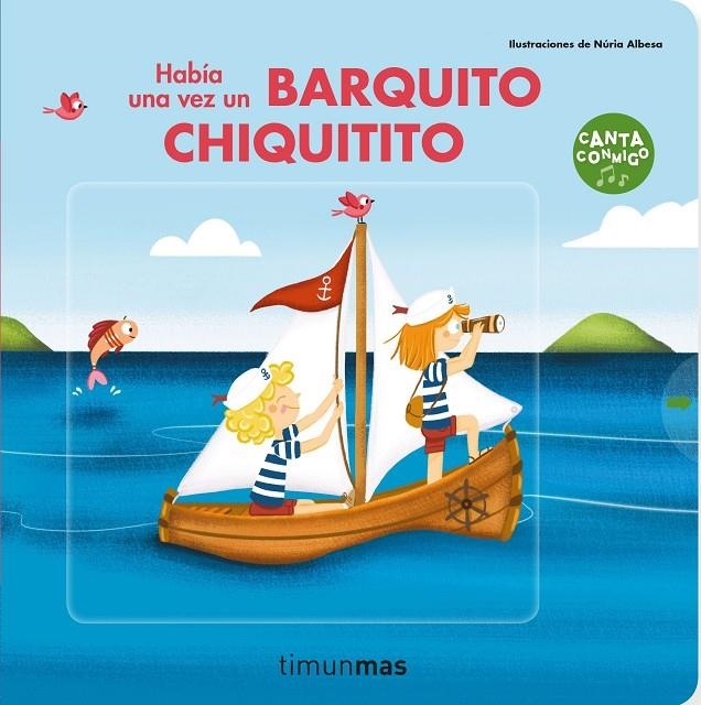 Había una vez un barquito chiquitito | 9788408237884 | Albesa, Núria | Llibreria online de Figueres i Empordà