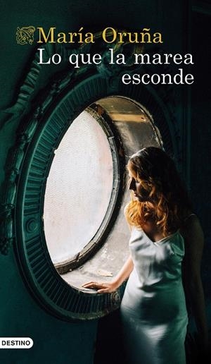 Lo que la marea esconde (Los libros del Puerto Escondido) | 9788423359660 | Oruña, María | Llibreria online de Figueres i Empordà