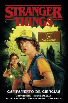 STRANGER THINGS #04. CAMPAMENTO DE CIENCIAS | 9788467945812 | Houser, Jody | Llibreria online de Figueres i Empordà