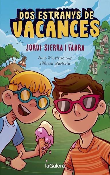 Dos estranys de vacances | 9788424670313 | Sierra i Fabra, Jordi | Librería online de Figueres / Empordà