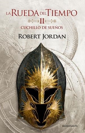 La Rueda del Tiempo #11/14 Cuchillo de sueños | 9788445007105 | Jordan, Robert | Llibreria online de Figueres i Empordà