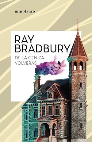 De la ceniza volverás | 9788445007624 | Bradbury, Ray | Llibreria online de Figueres i Empordà