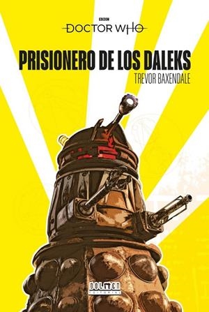 Doctor Who. Prisionero de los daleks | 9788418510724 | Baxendale, Trevor | Llibreria online de Figueres i Empordà