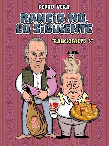 RANCIOFACTS #03. RANCIO NO LO SIGUIENTE | 9788416251872 | VERA, PEDRO | Librería online de Figueres / Empordà