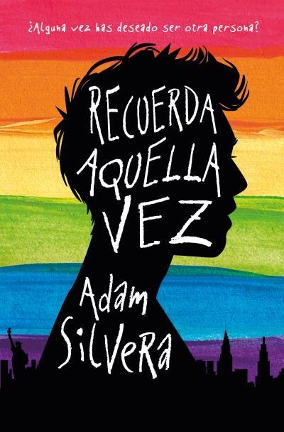 Recuerda aquella vez | 9788416622672 | Silvera, Adam | Librería online de Figueres / Empordà